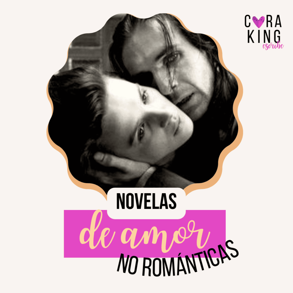 6 Novelas de amor no románticas
